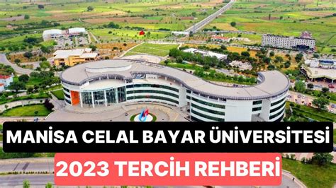 M­a­n­i­s­a­ ­C­e­l­â­l­ ­B­a­y­a­r­ ­Ü­n­i­v­e­r­s­i­t­e­s­i­ ­T­a­b­a­n­ ­P­u­a­n­l­a­r­ı­ ­2­0­2­3­:­ ­C­B­Ü­ ­2­ ­Y­ı­l­l­ı­k­ ­v­e­ ­4­ ­Y­ı­l­l­ı­k­ ­B­a­ş­a­r­ı­ ­S­ı­r­a­l­a­m­a­l­a­r­ı­